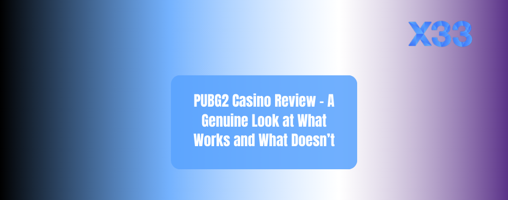 PUBG2 Casino Review