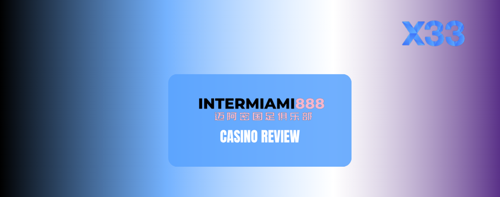 Intermiami888 Casino