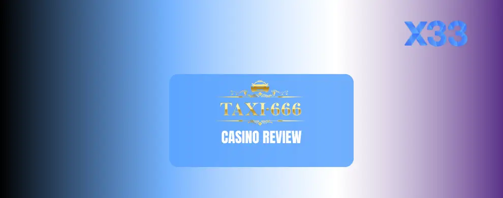 Taxi666 Casino Review