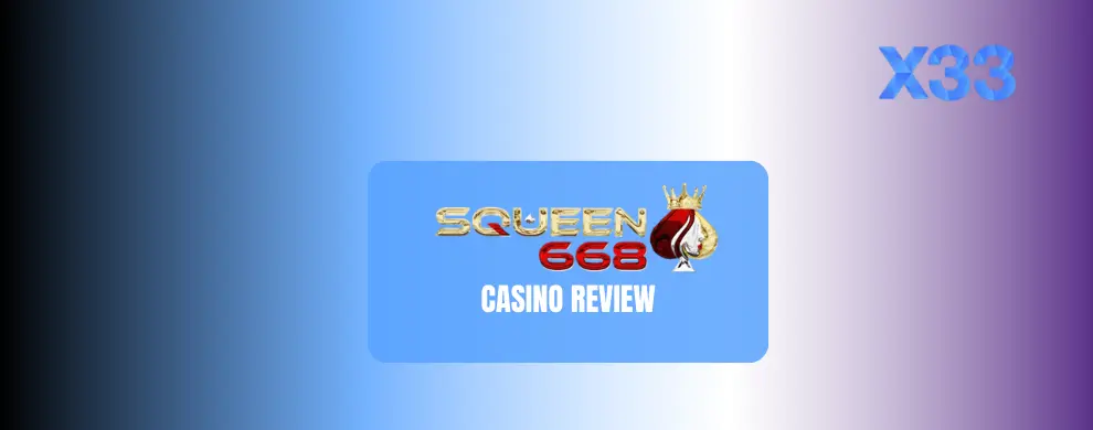 Squeen668 Casino Review